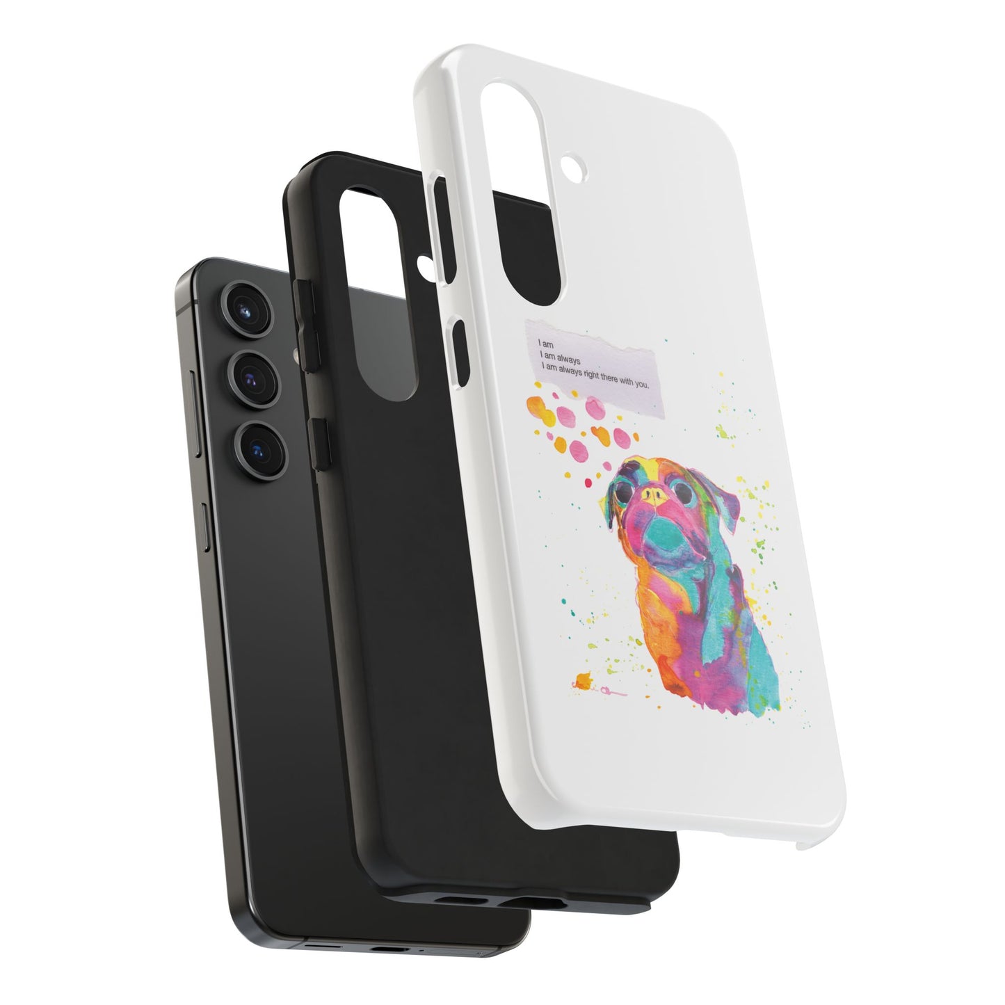 Colorful Pug Art Tough Phone Case – I Am Always Right There with You