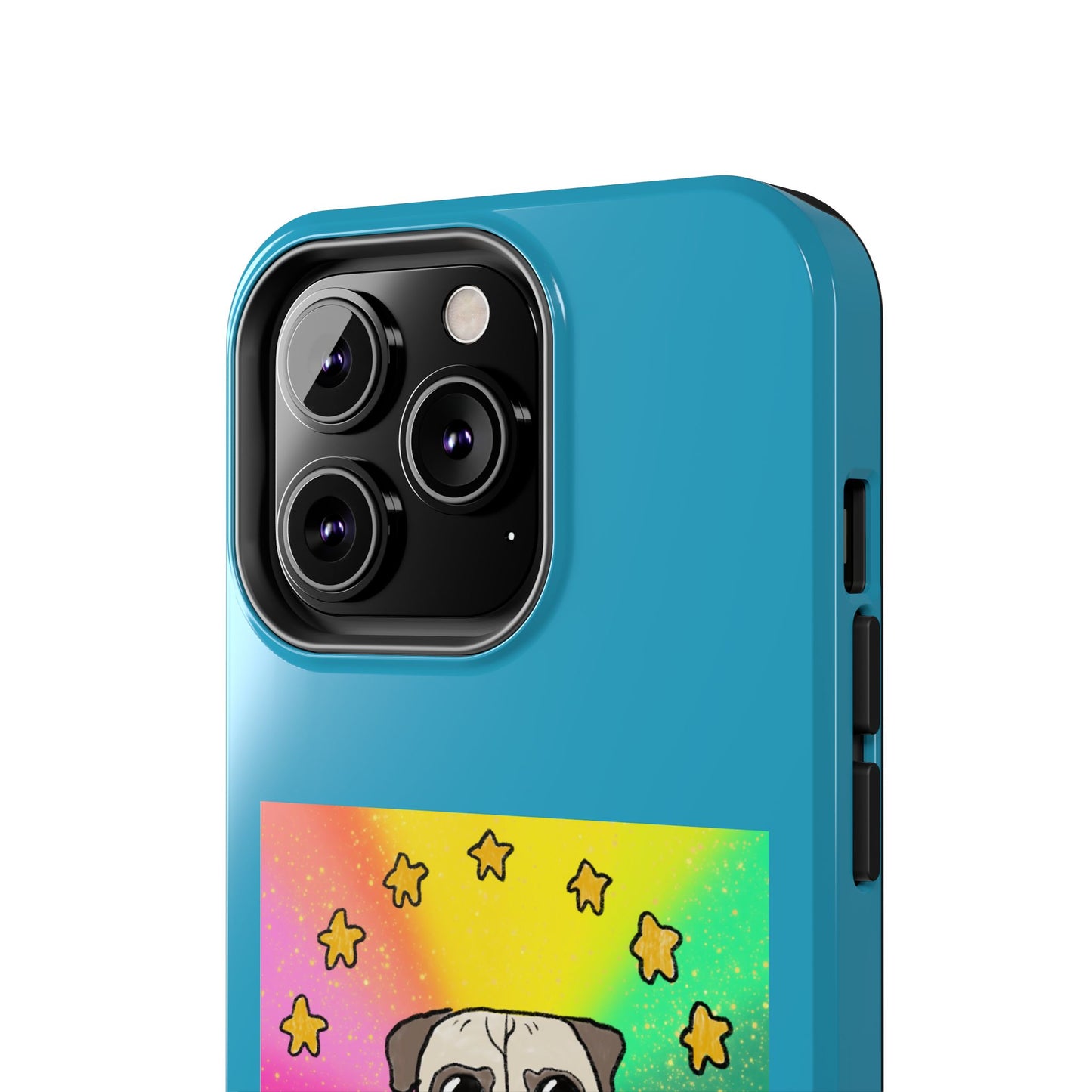 Colorful Pug Tough Phone Case - "You Are Doing a Good Job"