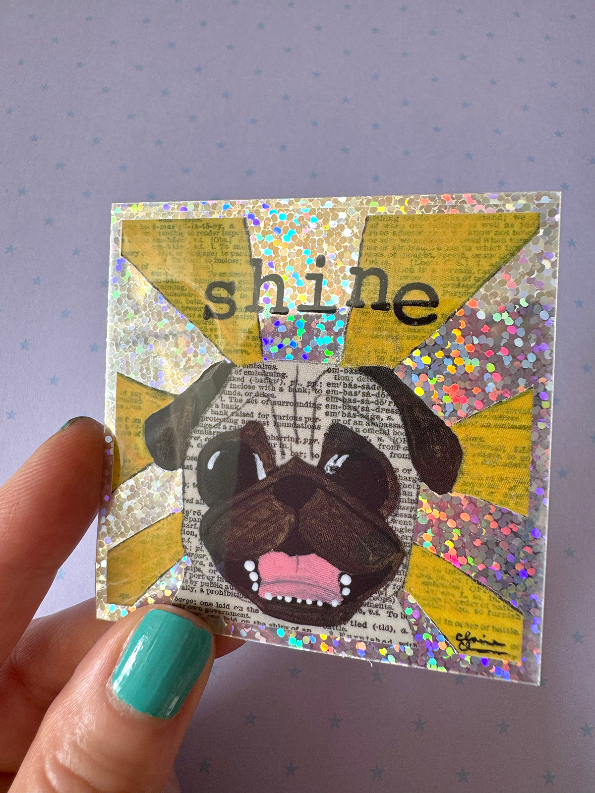 Shine - Holographic Pug Vinyl Sticker