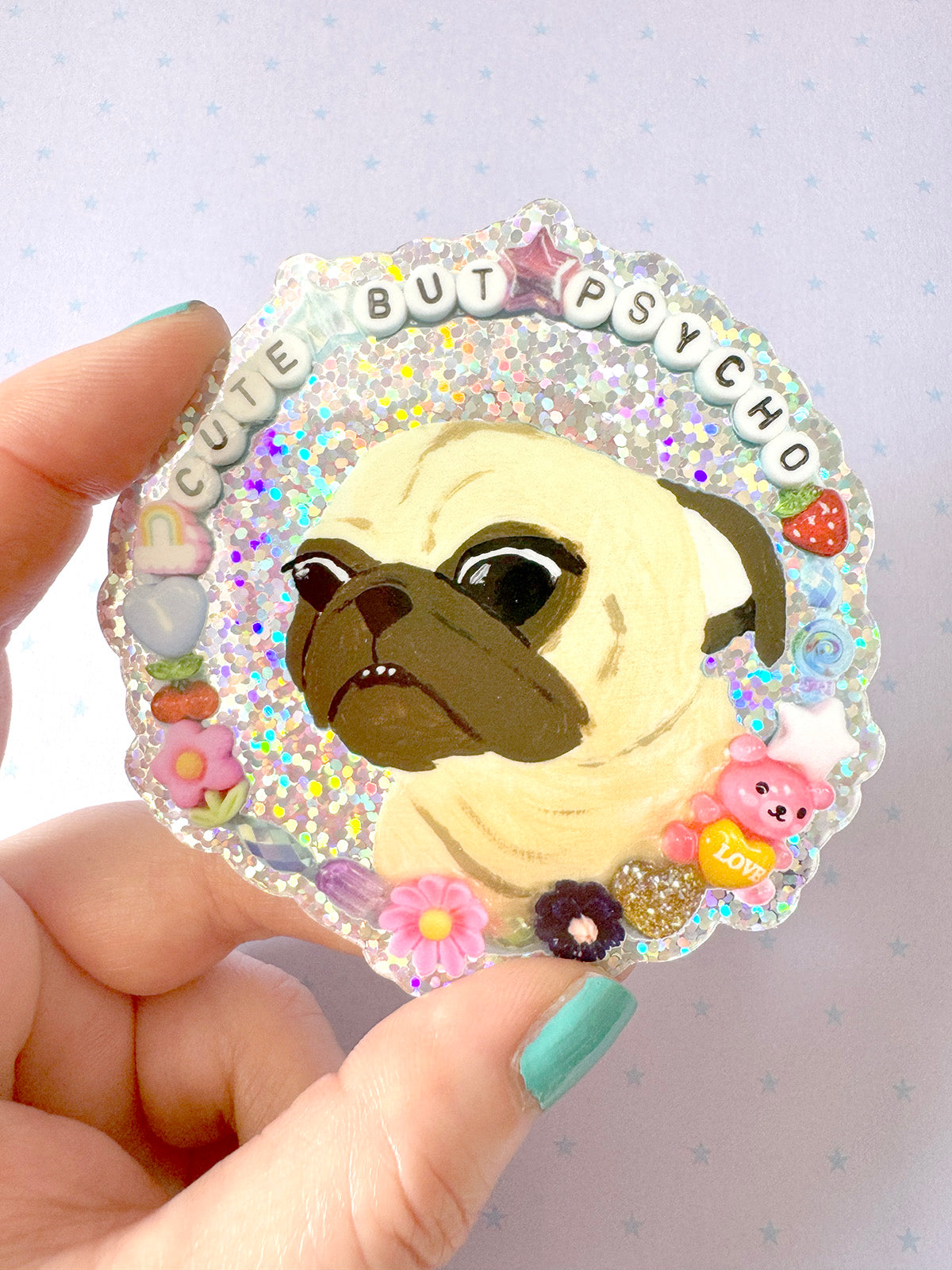 Cute But Psycho - Holographic Pug Vinyl Sticker
