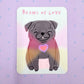 Beams Of Love - Sweet Black Pug Vinyl Sticker