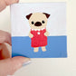 Calico Pug - 2025 Miniature Painting Collection - 10/50