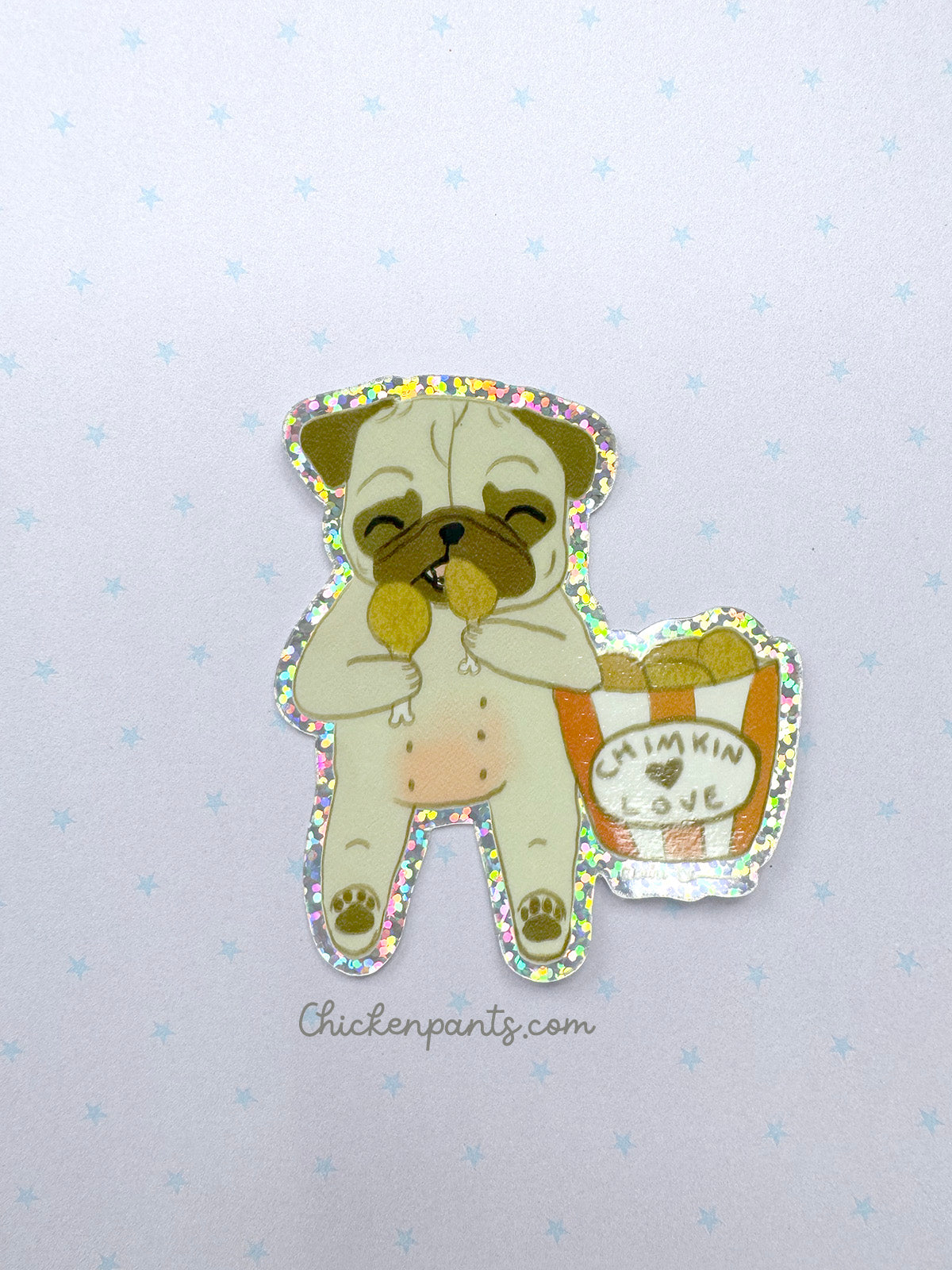 Chimkin Love - Holographic Pug Vinyl Sticker - Pug With Fried Chicken