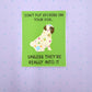 Don't Put Stickers On Your Dog... Unless They're Really Into It - Funny Pug Vinyl Sticker
