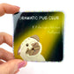 Dramatic Pug Club - Funny Holographic Pug Vinyl Sticker