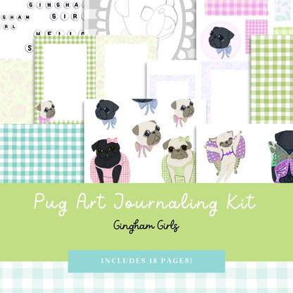 Gingham Girls Pug Art Journaling Kit -  Printable Instant Download