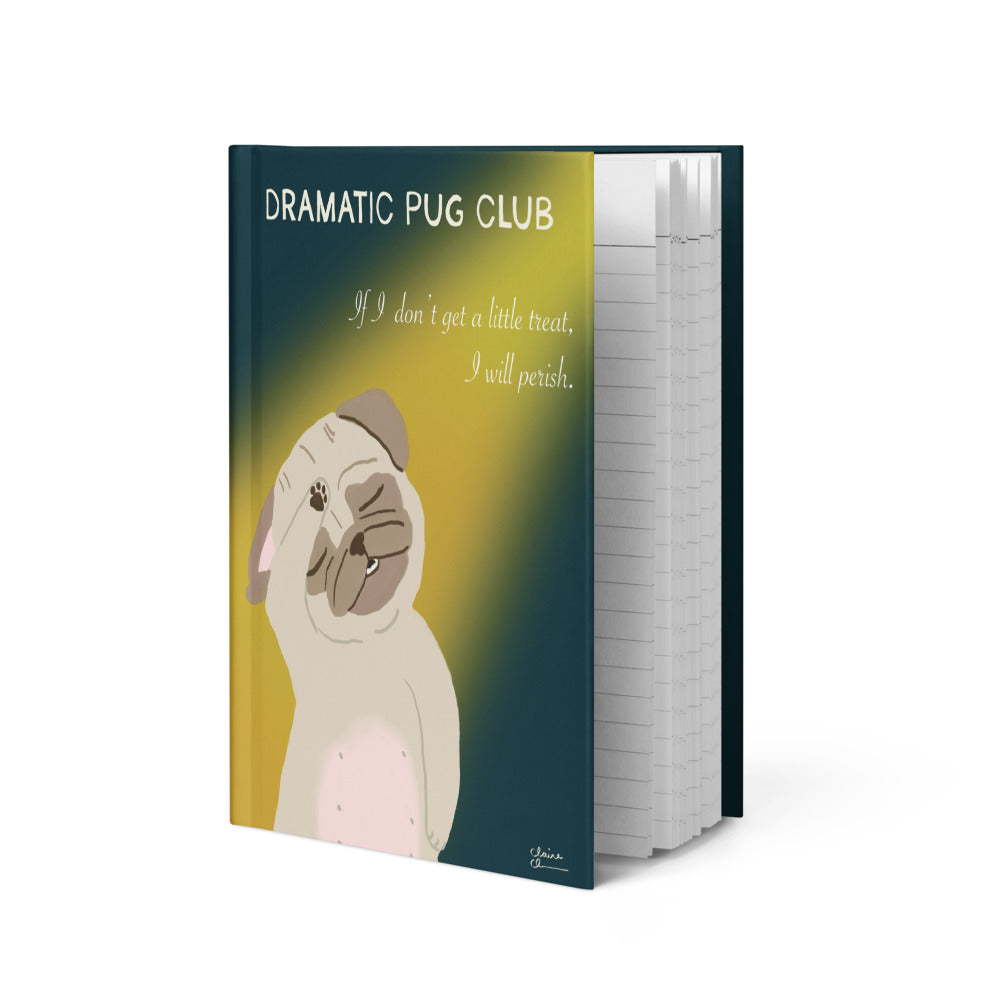Dramatic Pug Club Hardcover Blank Journal