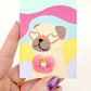 Fancy Vibes - Original Pug Painting - 100 Paintings Unleashed no. 51