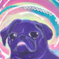 Hold On, Let Me Overthink It - Original Pug Painting - 100 Paintings Unleashed no. 25