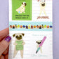 Journaling Pugs - Vinyl Sticker Sheet