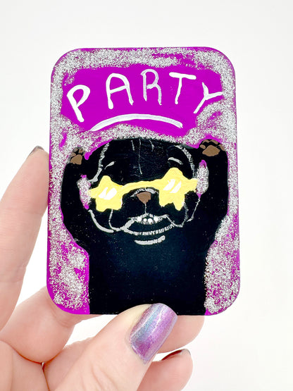 PARTY - Original Pug Painting - 100 Paintings Unleashed no. 46