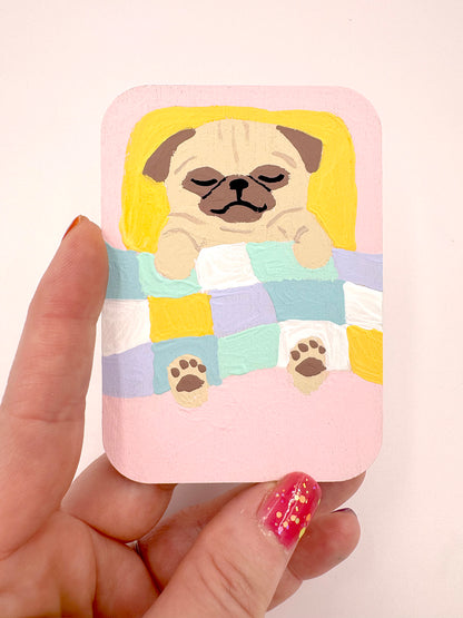 Sleeping In - Original Pug Painting - 100 Paintings Unleashed no. 43