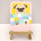 Sleeping In - Original Pug Painting - 100 Paintings Unleashed no. 43