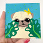 Plant Lady - Original Pug Painting - 100 Paintings Unleashed no. 56