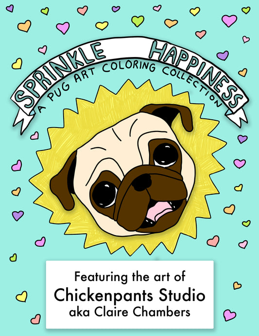 Sprinkle Happiness - Instantly Downloadable Printable Pug Art Coloring Book