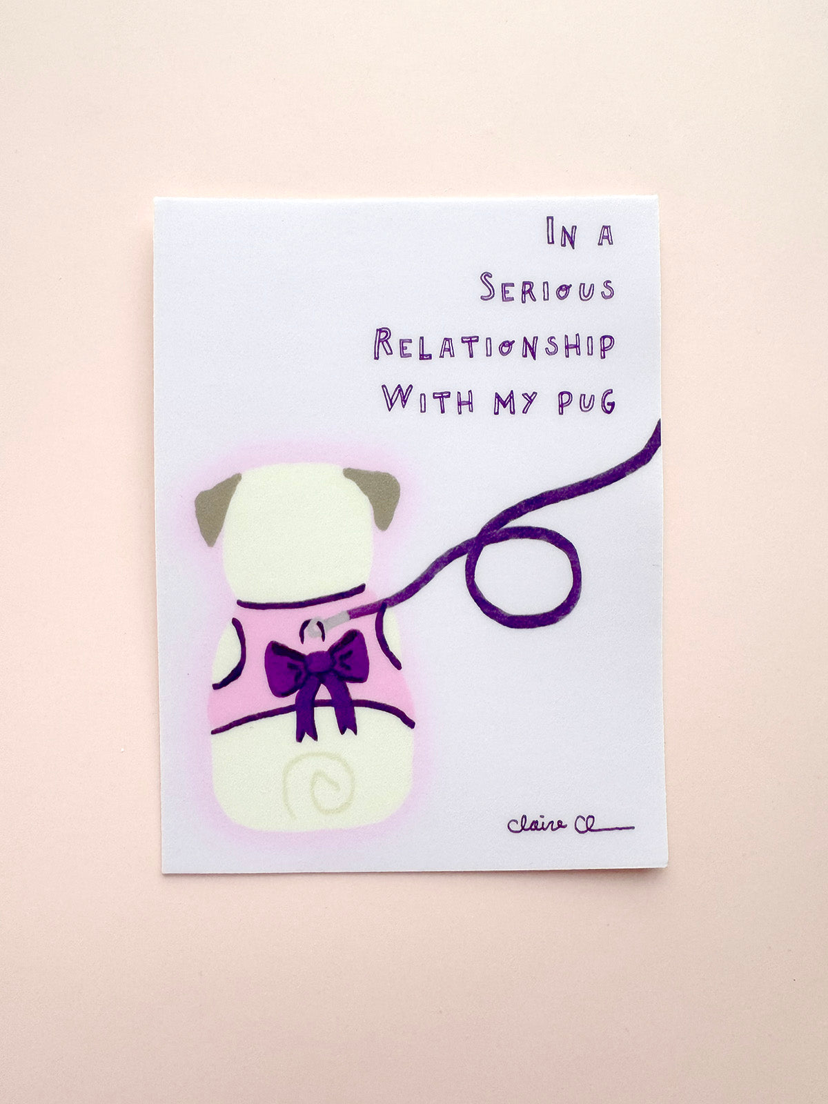 In A Serious Relationship With My Pug - Funny Pug Vinyl Sticker