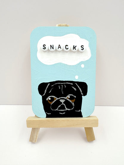 Snacks - Original Pug Painting - 100 Paintings Unleashed no. 40