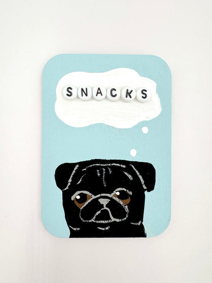 Snacks - Original Pug Painting - 100 Paintings Unleashed no. 40