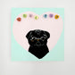 Soul Pug - Original Pug Painting - 100 Paintings Unleashed no. 60