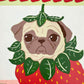 Strawberry Pug - Original Pug Painting - 100 Paintings Unleashed no. 21