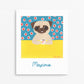 World's Best Pug - Customizable Pug Art Print