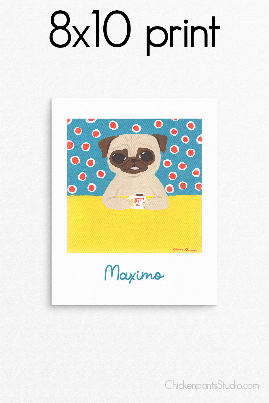World's Best Pug - Customizable Pug Art Print