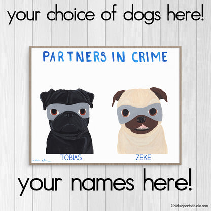 Personalized Partners In Crime Dog Art Print