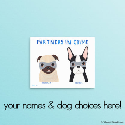 Personalized Partners In Crime Dog Art Print