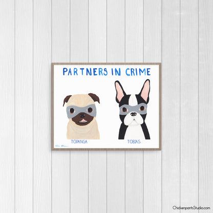 Personalized Partners In Crime Dog Art Print